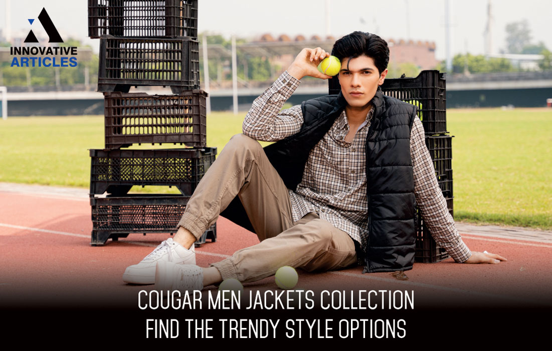 COUGAR-MEN-JACKETS-COLLECTION-FIND-THE-TRENDY-STYLE -OPTIONS